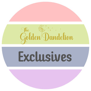 The Golden Dandelion Exclusives
