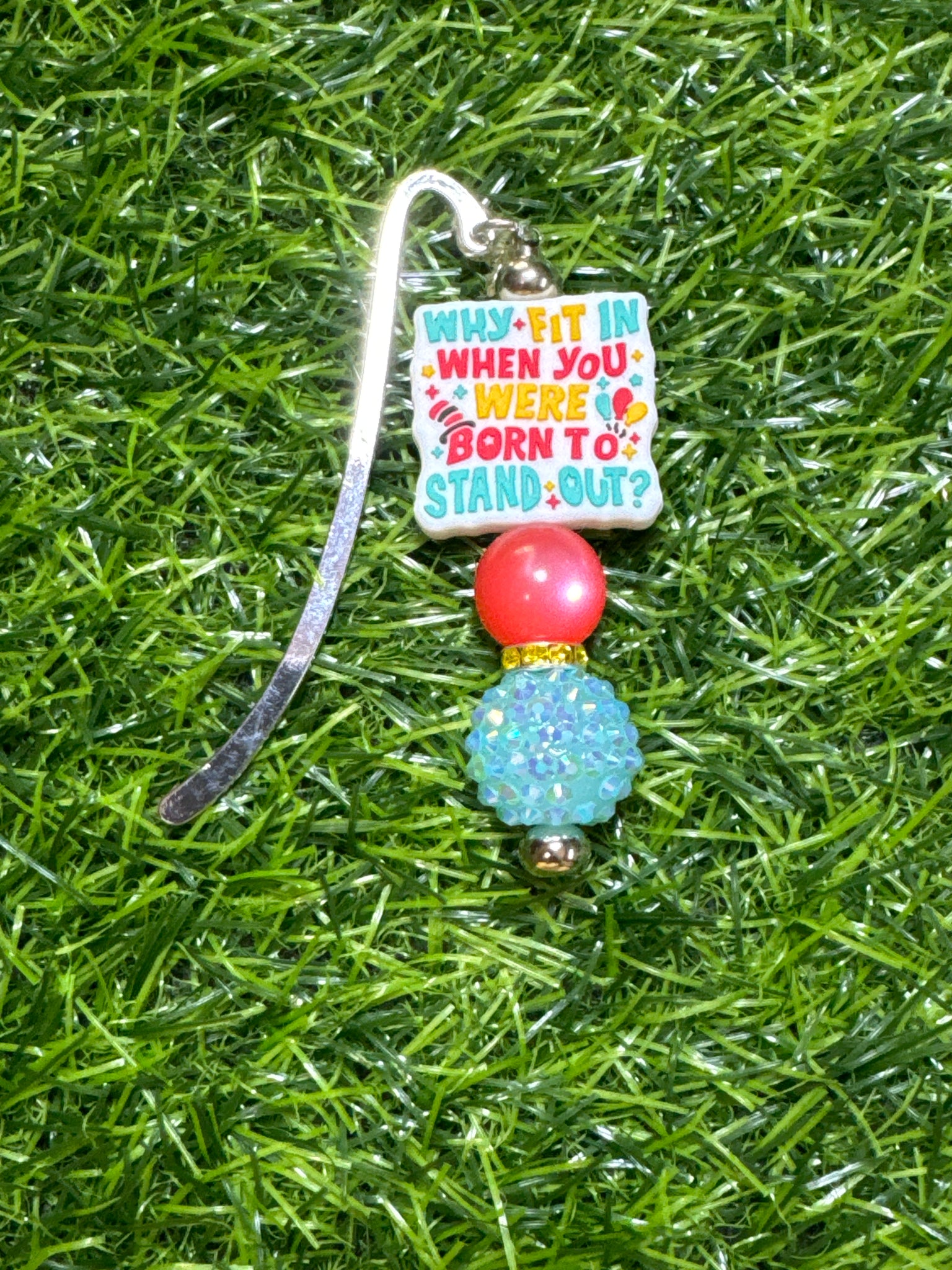 Why Fit in When You were Born to Stand Out BookMark