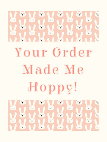 TGD Exclusive! Your Order Made Me Hoppy 2x2.5 Easter Stickers, 25 stickers per pack